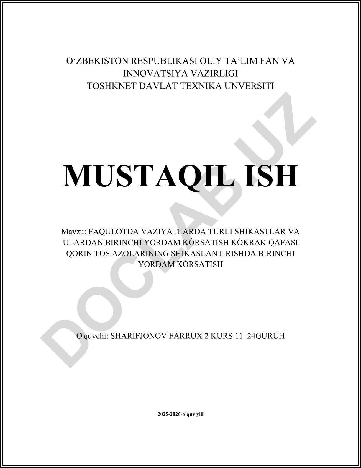 Favqulodda vaziyatlarda turli shikastlar va ulardan birinchi yordam ko'rsatish