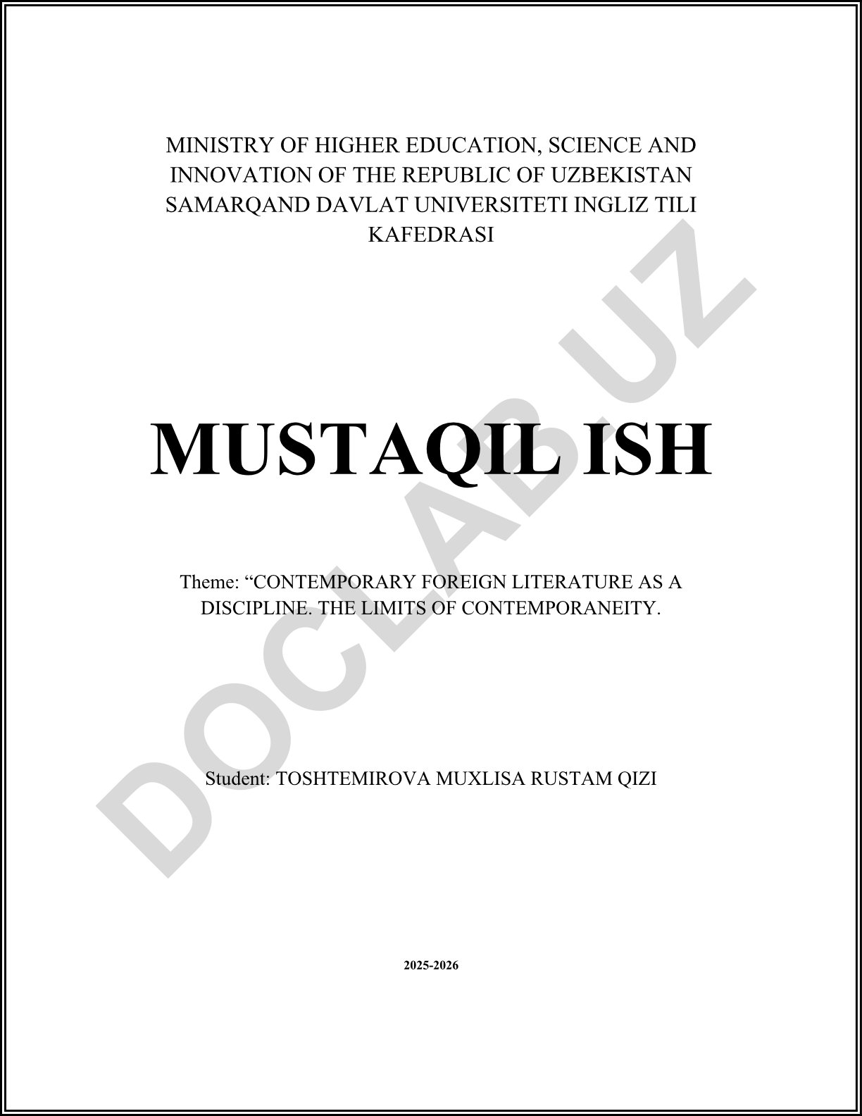 Contemporary Foreign Literature as a Discipline: Temporal Boundaries and Criteria