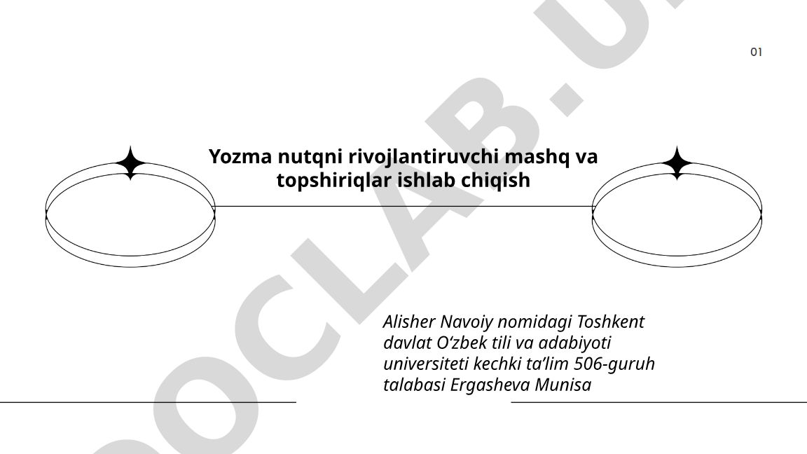 Yozma nutqni rivojlantiruvchi mashq va topshiriqlar ishlab chiqish