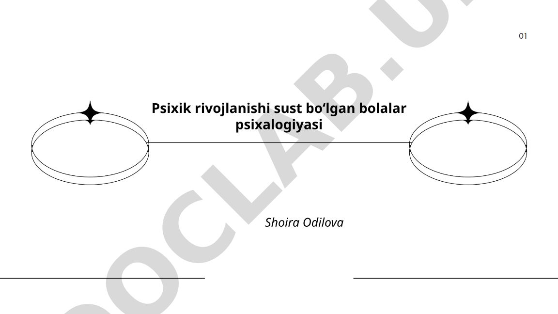 Psixik rivojlanishi sust boʻlgan bolalar psixalogiyasi