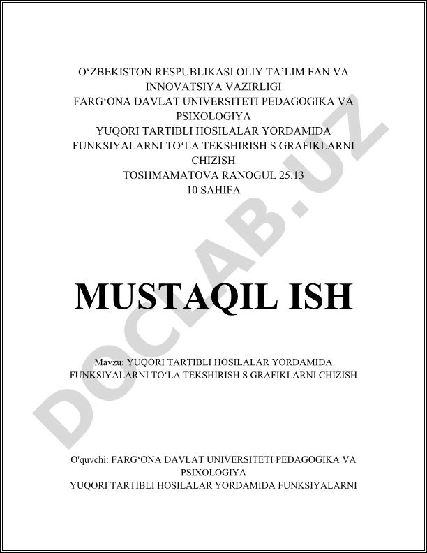 Yuqori tartibli hosilalar yordamida funksiyalarni to'la tekshirish va grafiklarni chizish