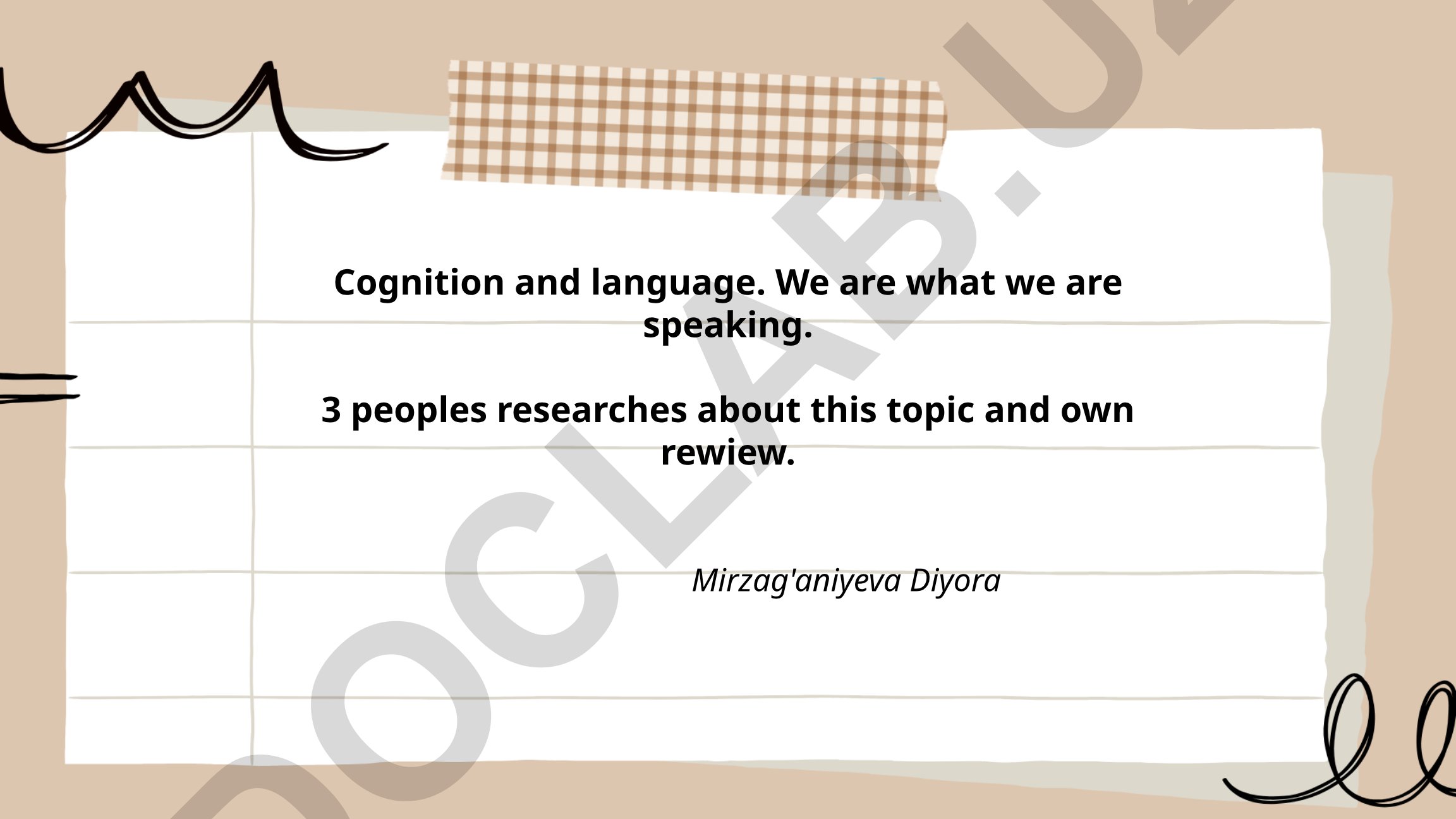 Cognition and language: The relationship between language and thought