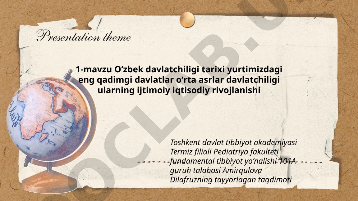 Oʻzbek davlatchiligi tarixi: qadimgi davlatlar va ularning ijtimoiy-iqtisodiy rivojlanishi