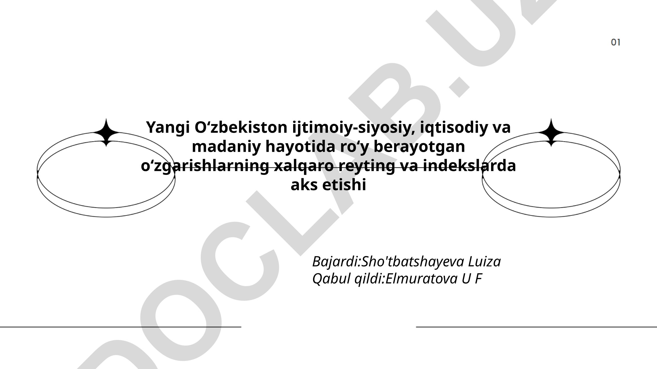 Yangi O‘zbekistonning xalqaro reyting va indekslarda aks etishi