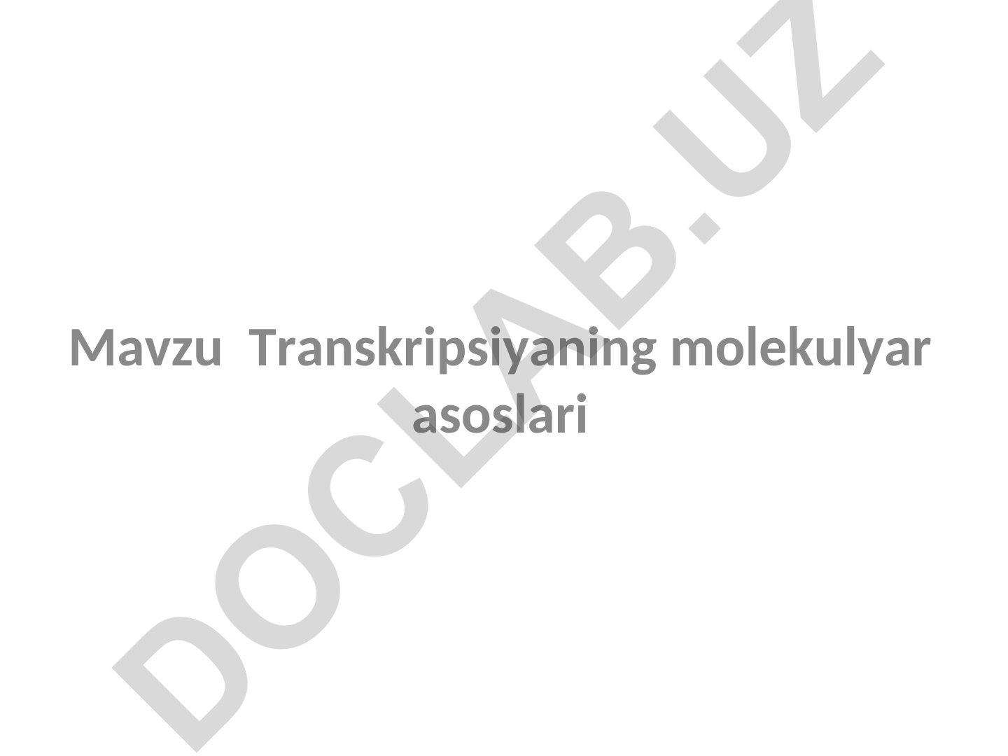 Transkripsiyaning molekulyar asoslari