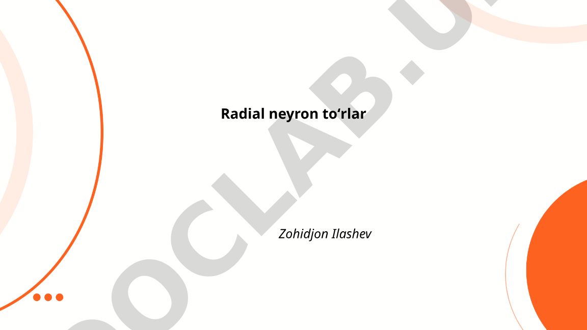Radial neyron toʻrlar: taʼrif, tuzilishi va qoʻllanilishi