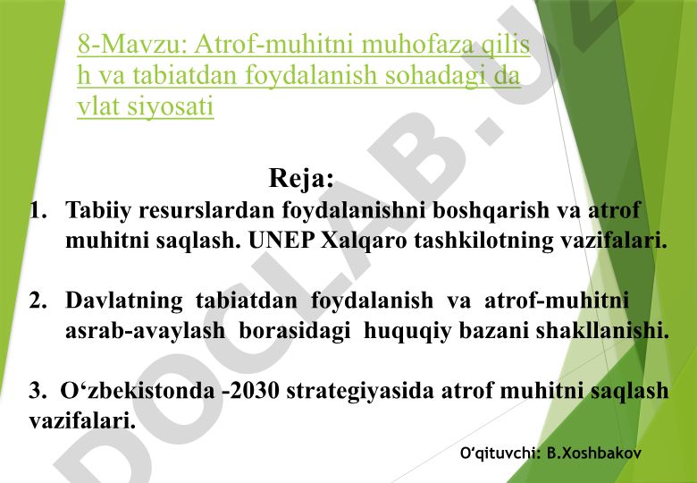 Atrof-muhitni muhofaza qilish va tabiatdan foydalanish sohadagi davlat siyosati