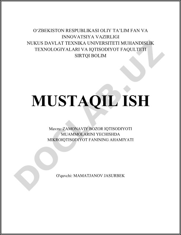 Zamonaviy bozor iqtisodiyoti muammolarini yechishda mikroiqtisodiyot fanining ahamiyati