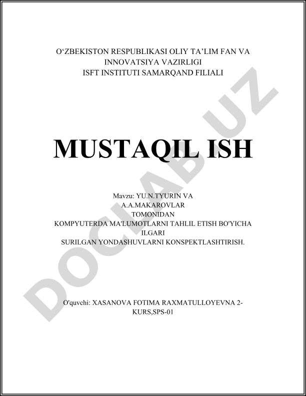 YU.N.Tyurin va A.A.Makarovlar tomonidan kompyuterda ma'lumotlarni tahlil etish yondashuvlari