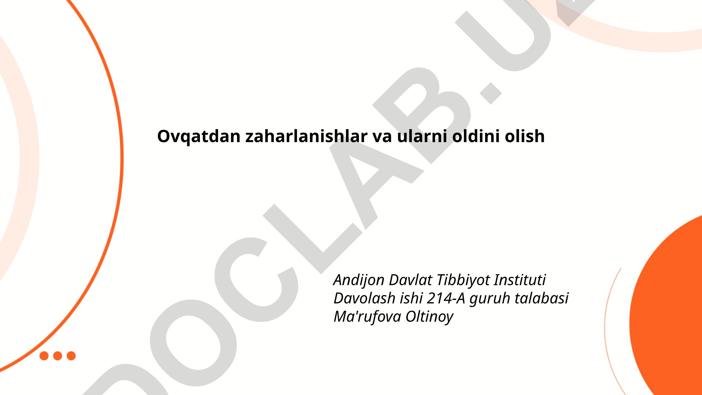 Ovqatdan zaharlanishlar va ularni oldini olish