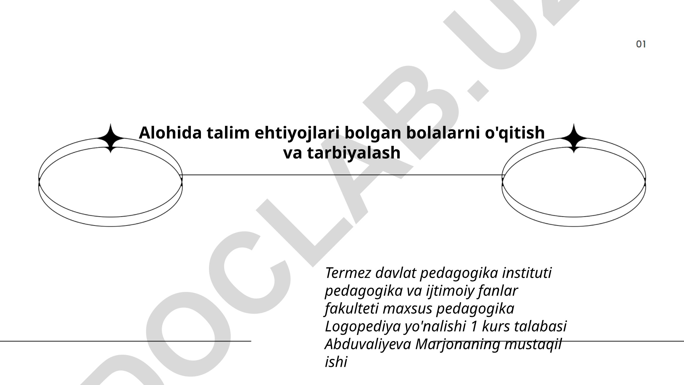 Alohida ta'lim ehtiyojlari bo'lgan bolalarni o'qitish va tarbiyalash