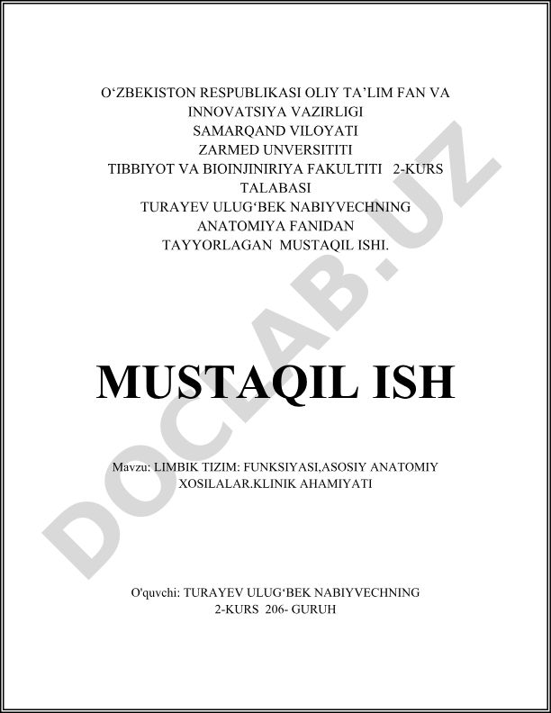Limbik tizim: funksiyasi, asosiy anatomik xosillari, klinik ahamiyati
