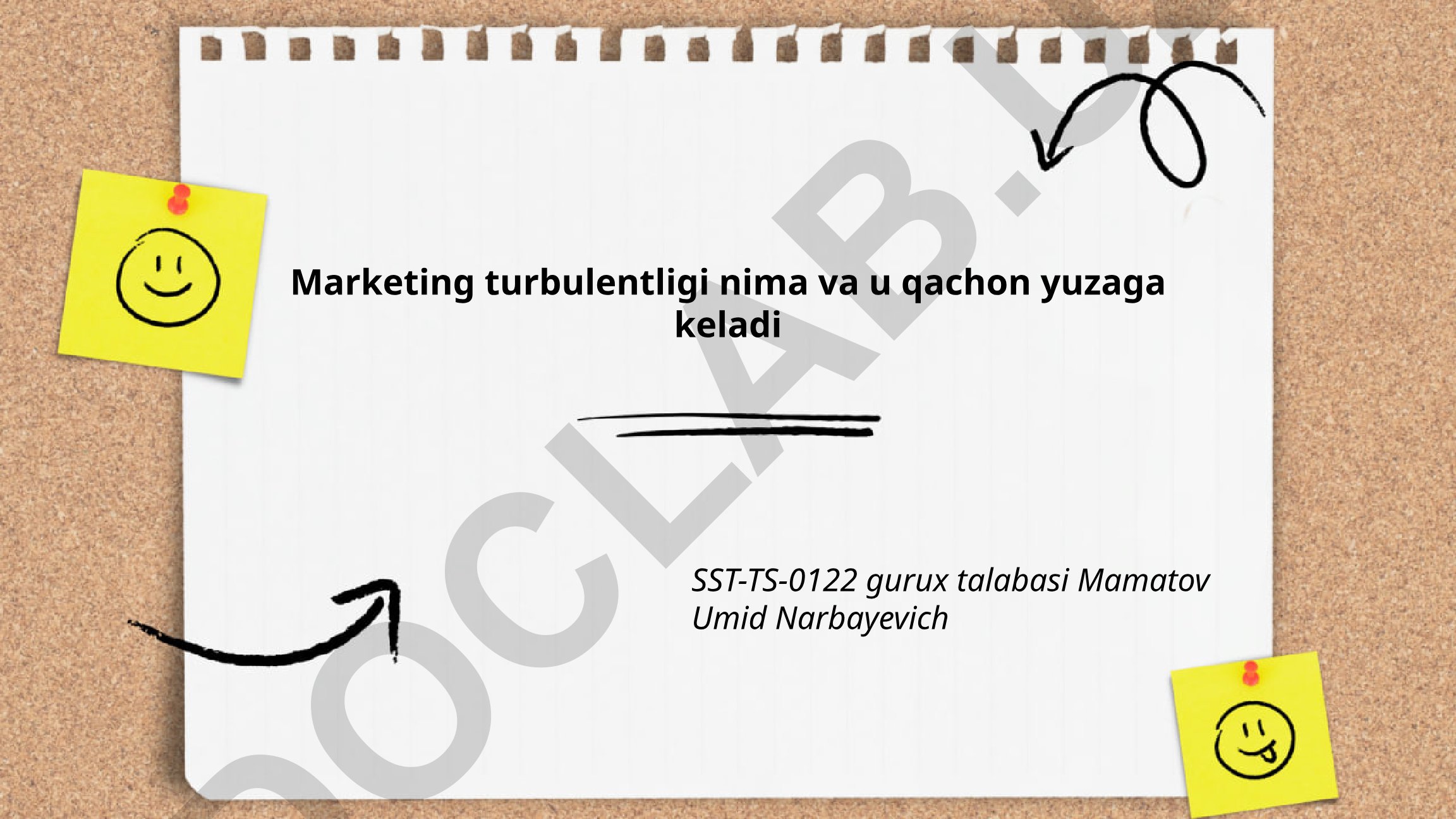 Marketing turbulentligi: tushuncha, taʼrifi va yuzaga kelish sabablari