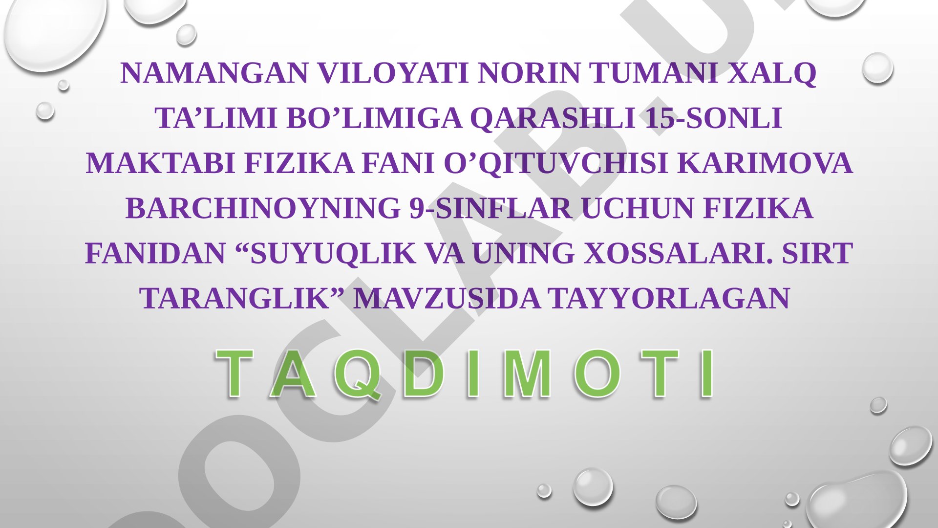 SUYUQLIK VA UNING XOSSALARI. SIRT TARANGLIK