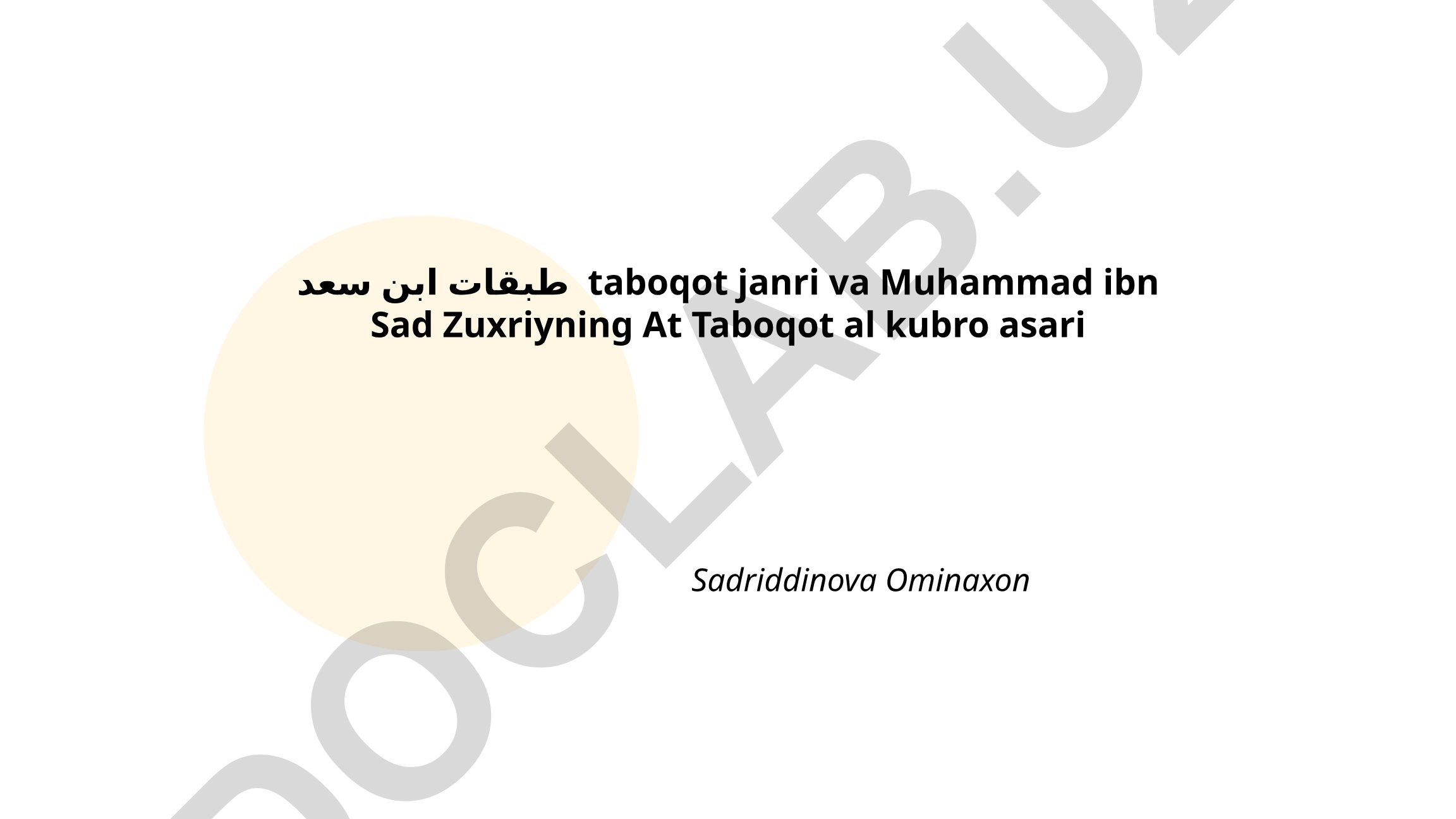 Ibn Sa'dning "At-Tabaqat al-Kubra" asari va tabaqot janri