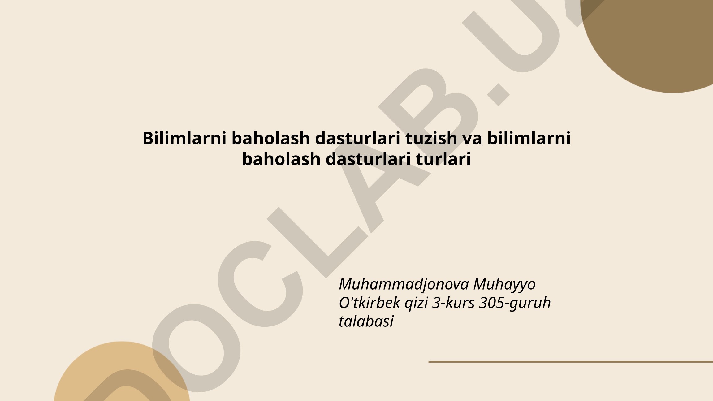 Bilimlarni baholash dasturlari tuzish va turlari