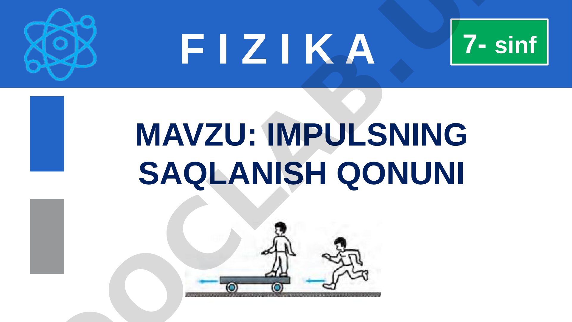 Impulsning saqlanish qonuni