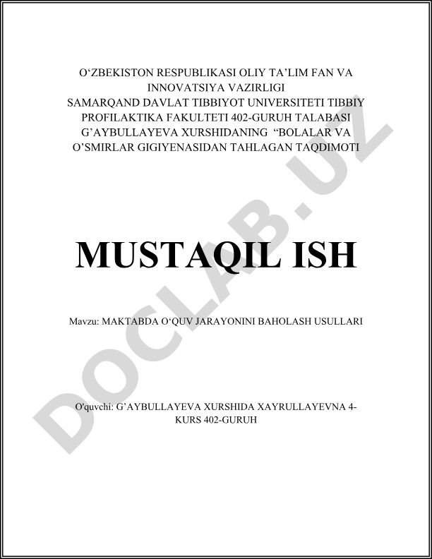 Maktabda o'quv jarayonini baholash usullari