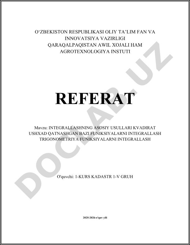 Integrallashning asosiy usullari