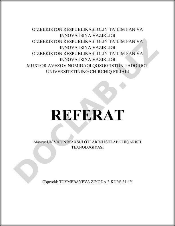 Un va un maxsulotlarini ishlab chiqarish texnologiyasi