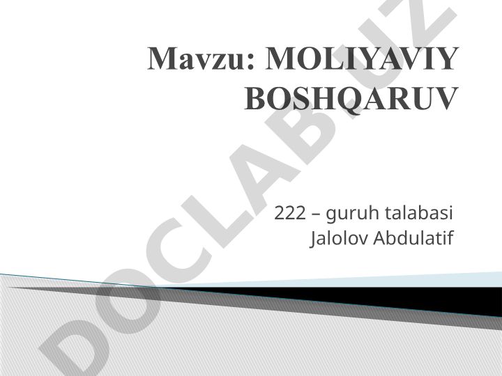 Moliyaviy boshqaruvning mazmuni, mohiyati va korxona moliyaviy holati tahlili