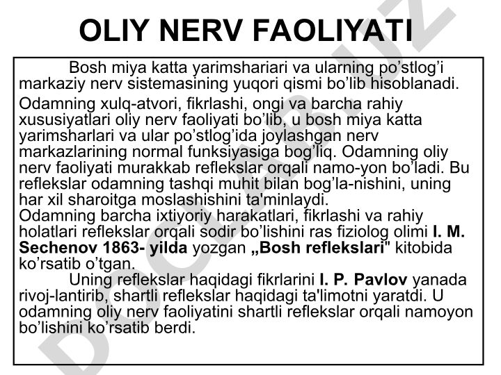 Oliy nerv faoliyati va reflekslar