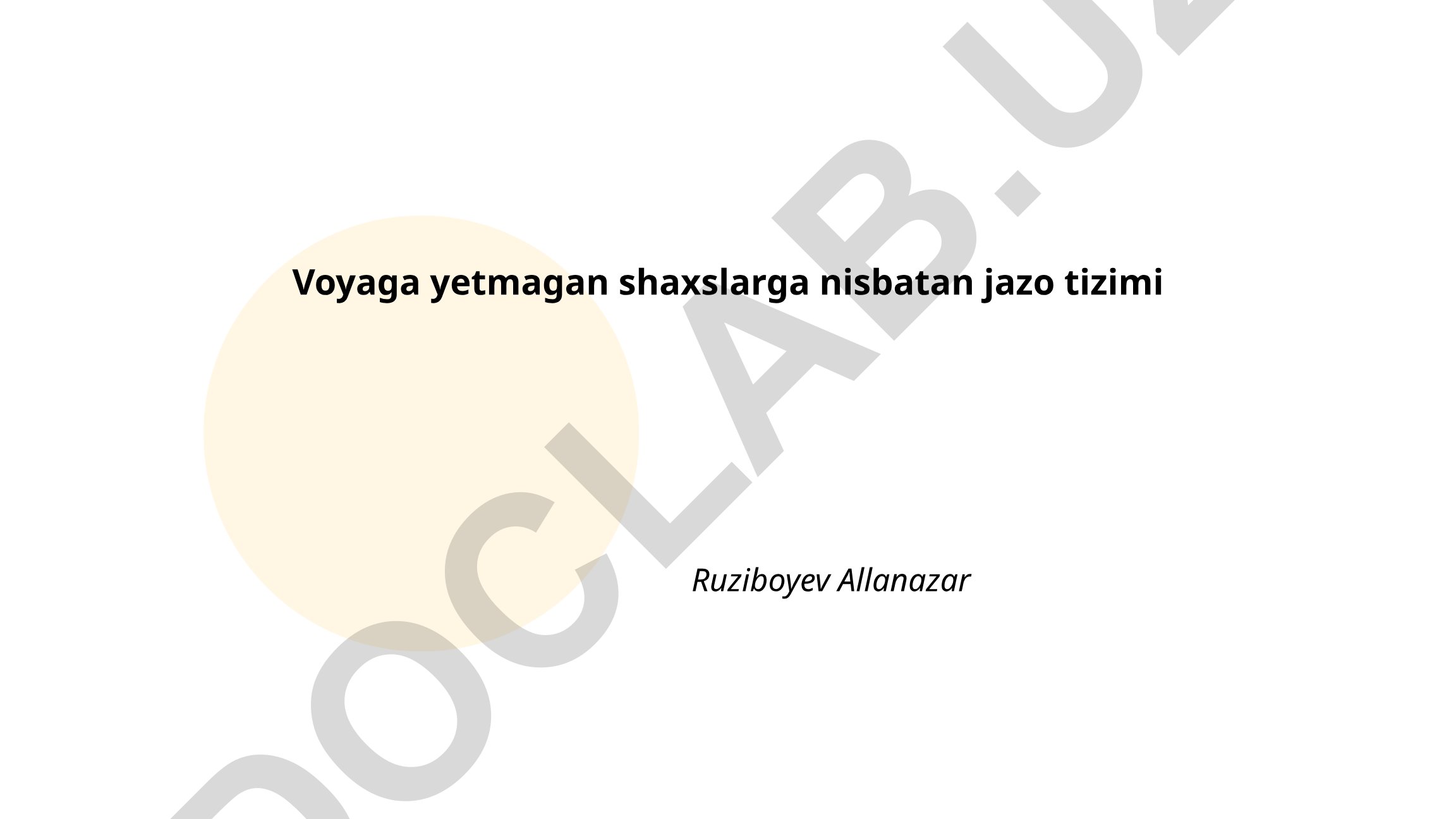 Voyaga yetmagan shaxslarga nisbatan jazo tizimi