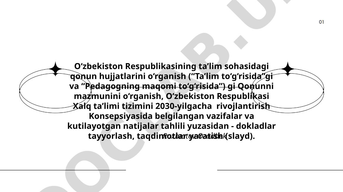 O‘zbekiston Respublikasining ta’lim sohasidagi qonun hujjatlari va 2030-yilgacha rivojlantirish Konsepsiyasi