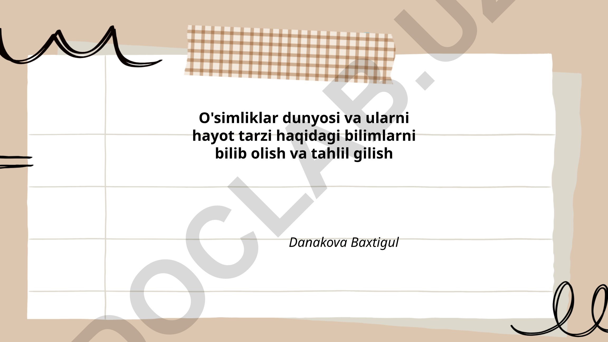 O'simliklar dunyosi va ularning hayot tarzi