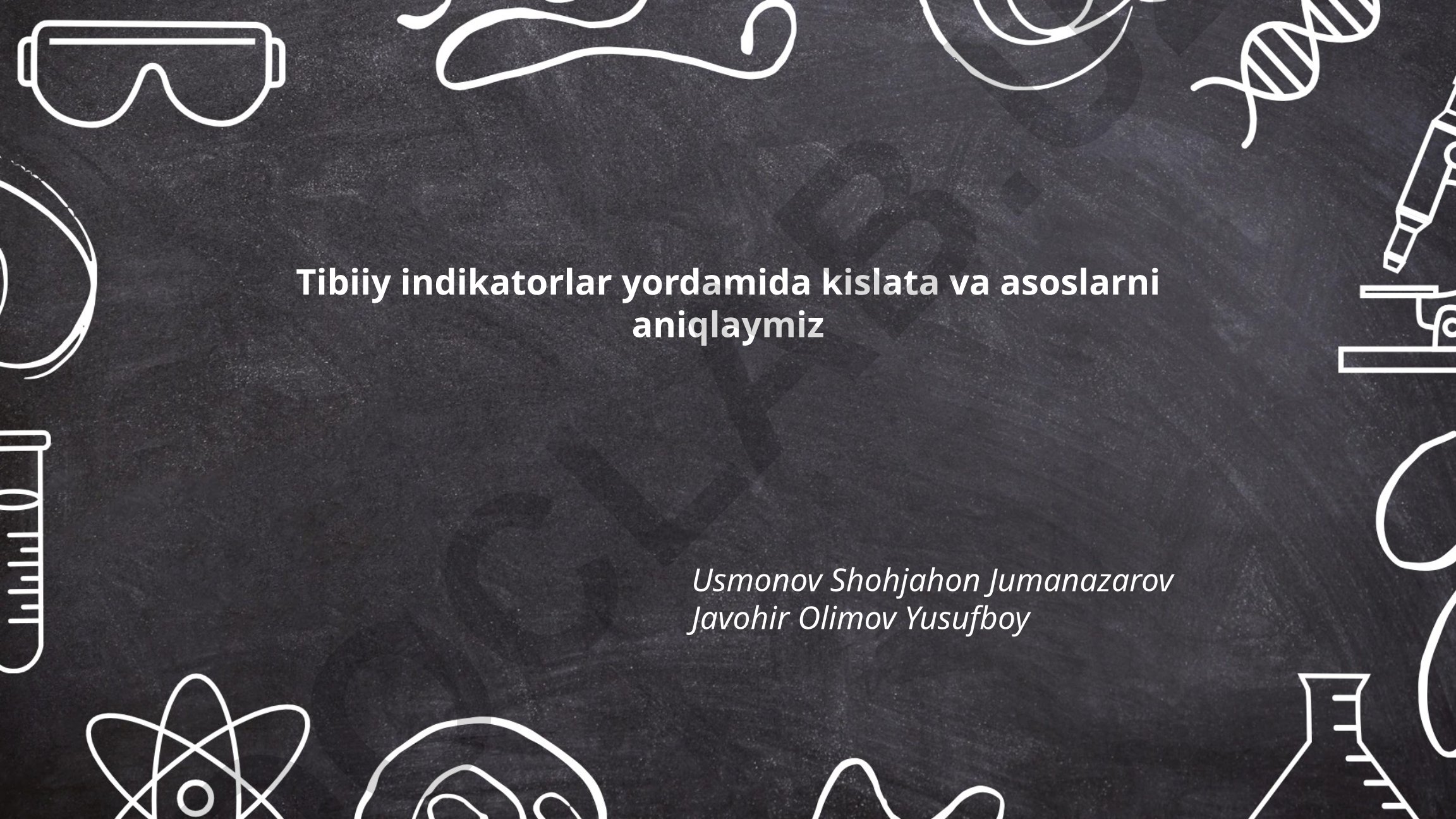 Tibiiy indikatorlar yordamida kislota va asoslarni aniqlash