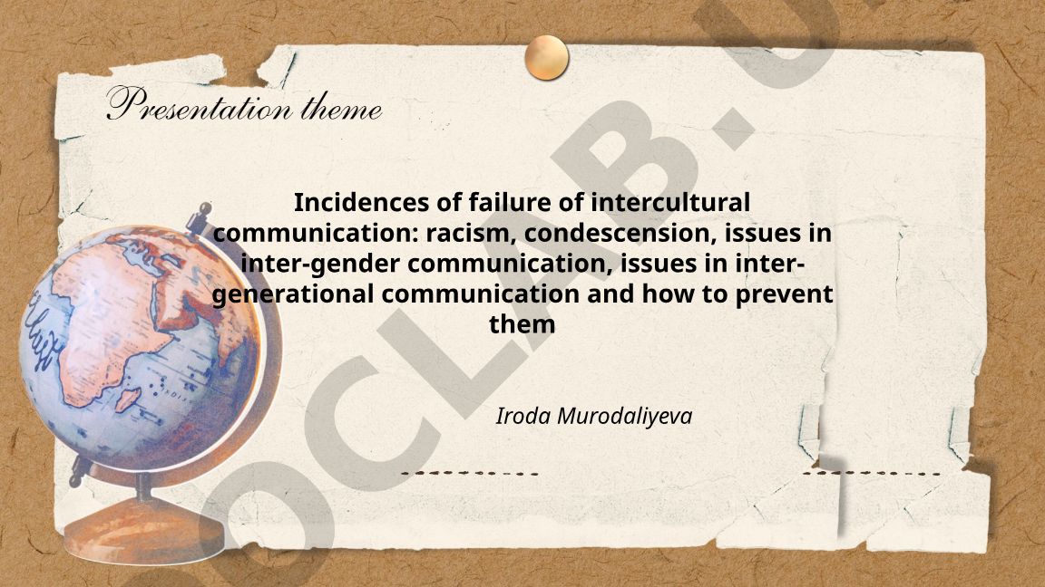 Incidences of failure of intercultural communication and prevention methods