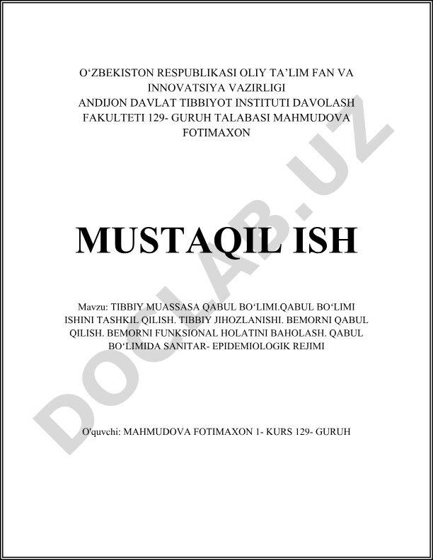 Tibbiy muassasa qabul boʻlimi ishini tashkil qilish va bemorni qabul qilish