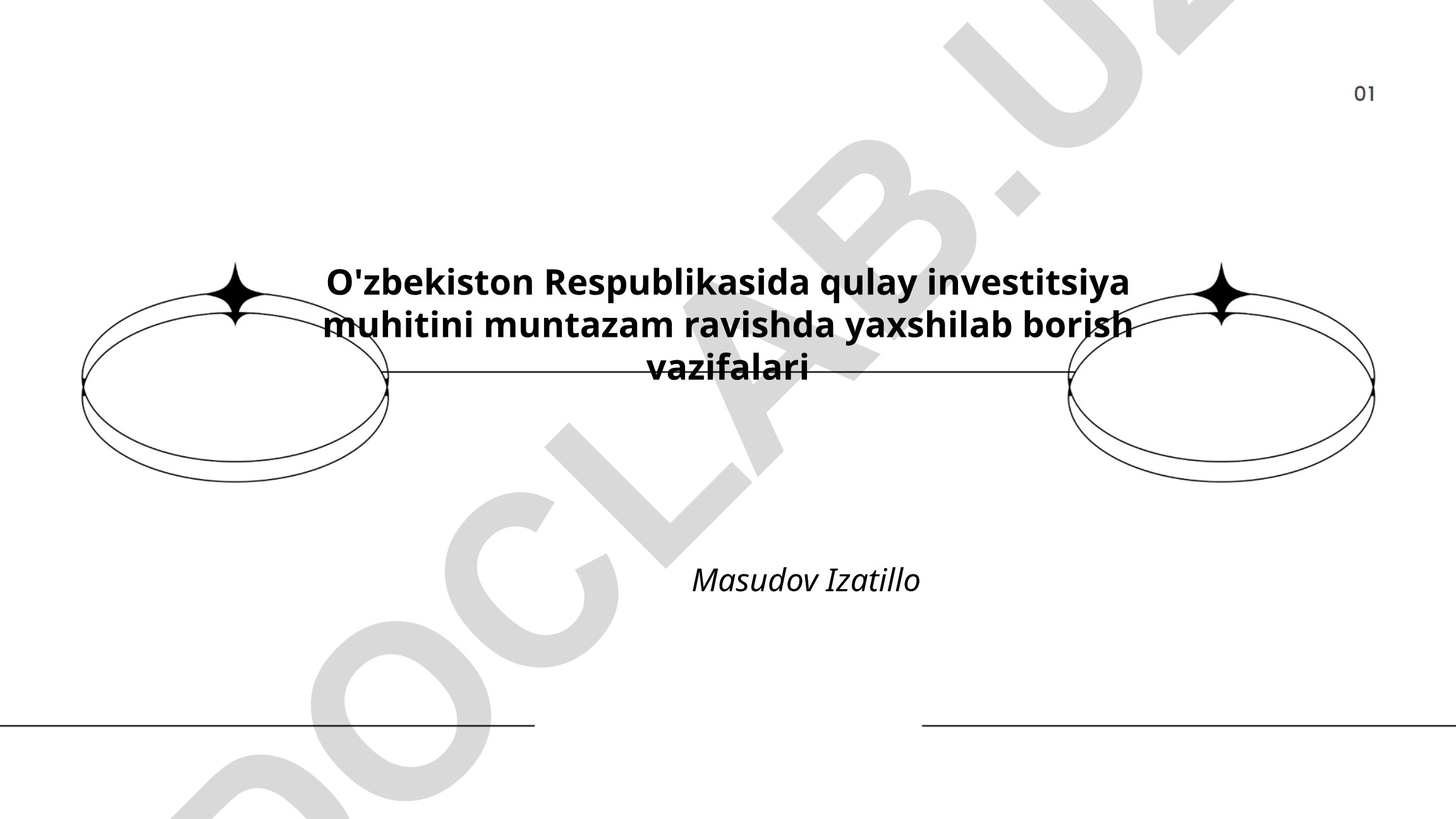 O'zbekistonda qulay investitsiya muhitini yaxshilash