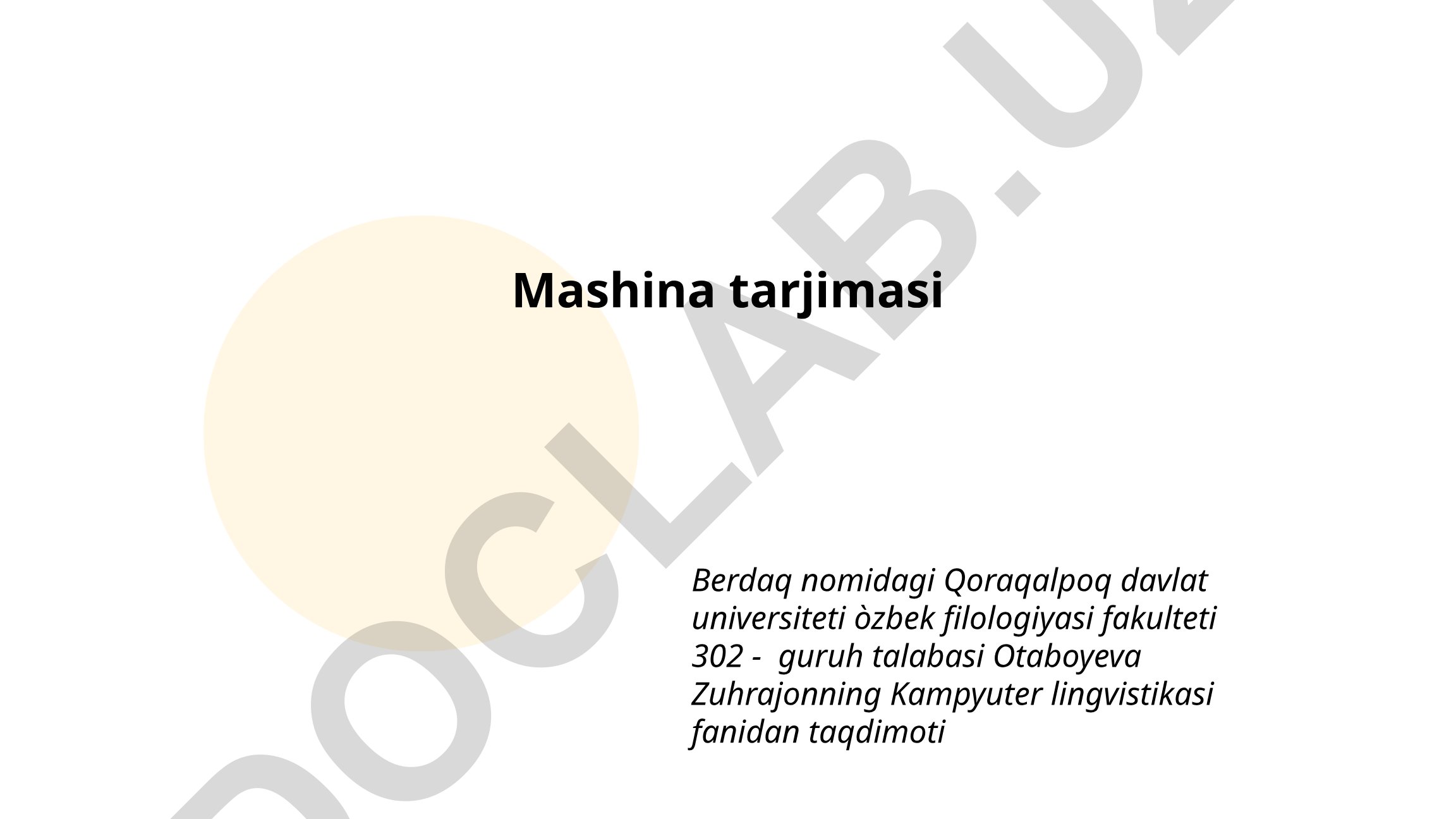 Mashina tarjimasi tarixi va texnologiyalari
