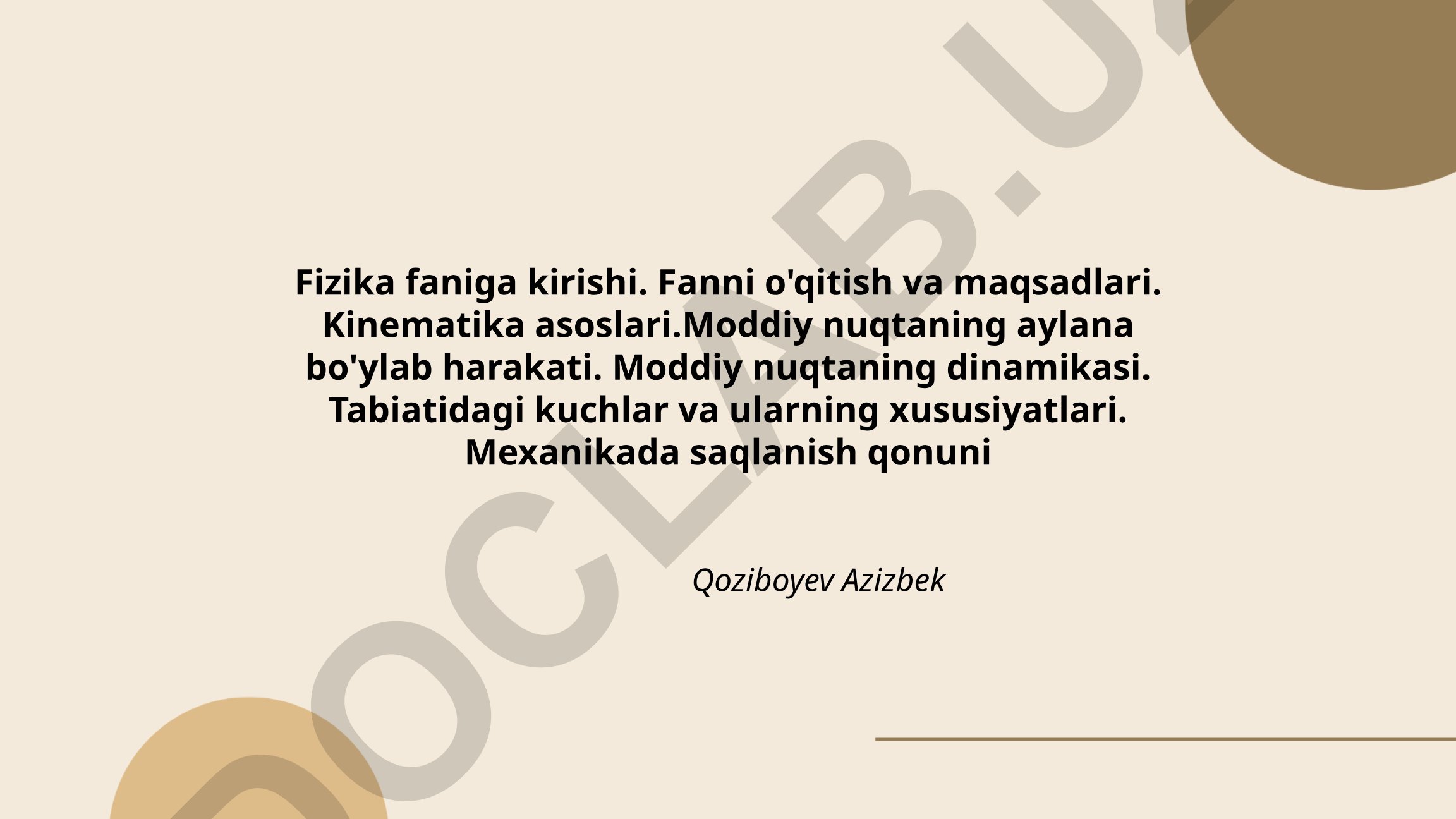 Fizika faniga kirish va mexanika asoslari