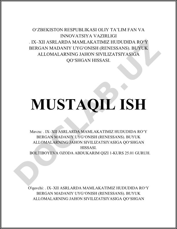IX–XII asrlarda mamlakatimiz hududida ro‘y bergan madaniy uyg‘onish (Renessans) va buyuk allomalarning jahon sivilizatsiyasiga qo‘shgan hissasi