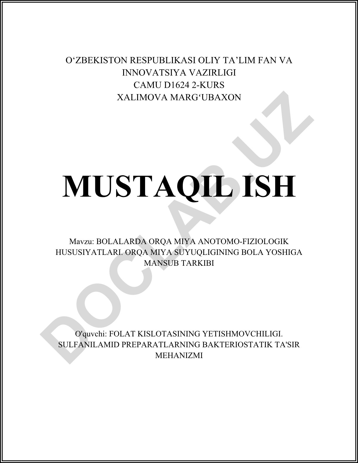 Bolalarda orqa miya anotomo-fiziologik hususiyatlari va orqa miya suyuqligining tarkibi