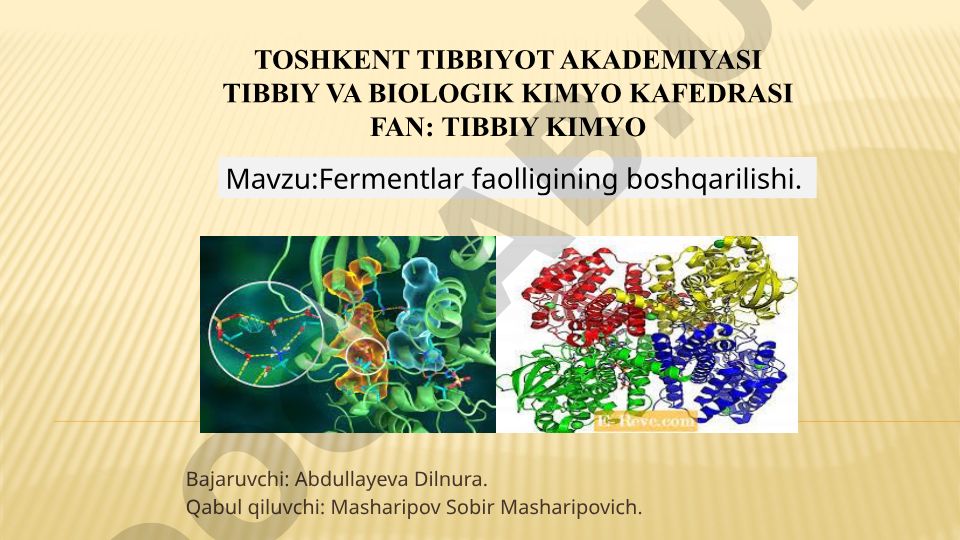 Fermentlar faolligining boshqarilishi va tibbiyotda tashxis ahamiyati
