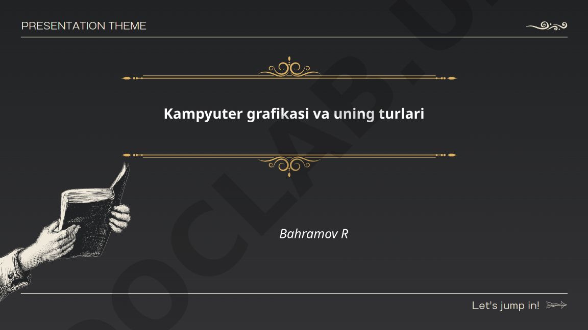 Kompyuter grafikasi va uning turlari