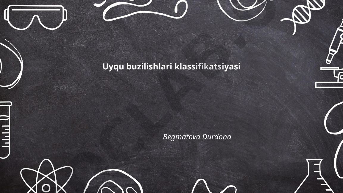 Uyqu buzilishlari klassifikatsiyasi