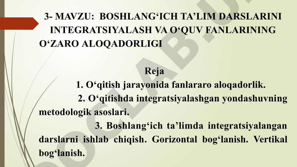 Boshlang‘ich ta’lim darslarini integratsiyalash va o‘quv fanlarining o‘zaro aloqadorligi