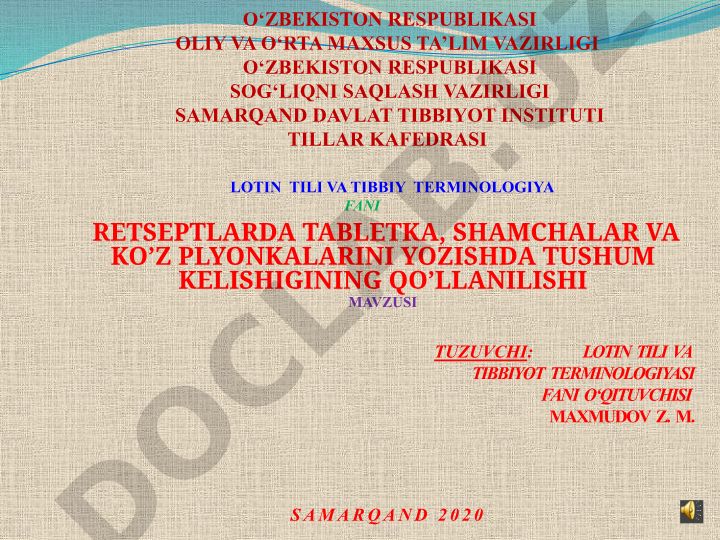 Retseptlarda tabletka, shamchalar va ko'z plyonkalarini yozishda tushum kelishigining qo'llanilishi