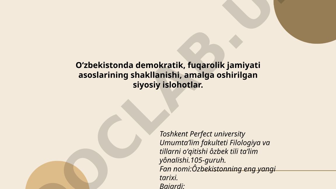 Oʻzbekistonda demokratik islohotlar va fuqarolik jamiyati shakllanishi