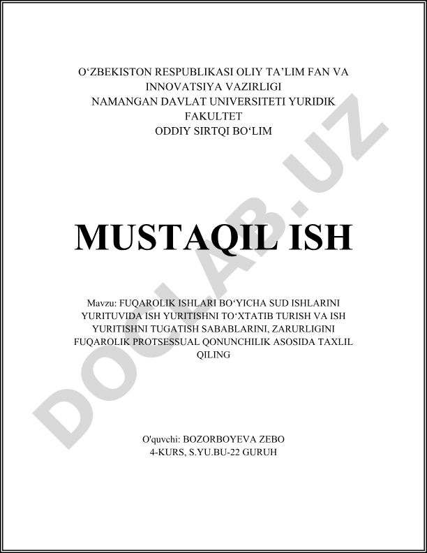 Fuqarolik ishlari bo'yicha sud ishlarini yurituvida ish yuritishni to'xtatib turish va ish yuritishni tugatish sabablarini, zarurligini fuqarolik protsessual qonunchilik asosida taxlil qiling