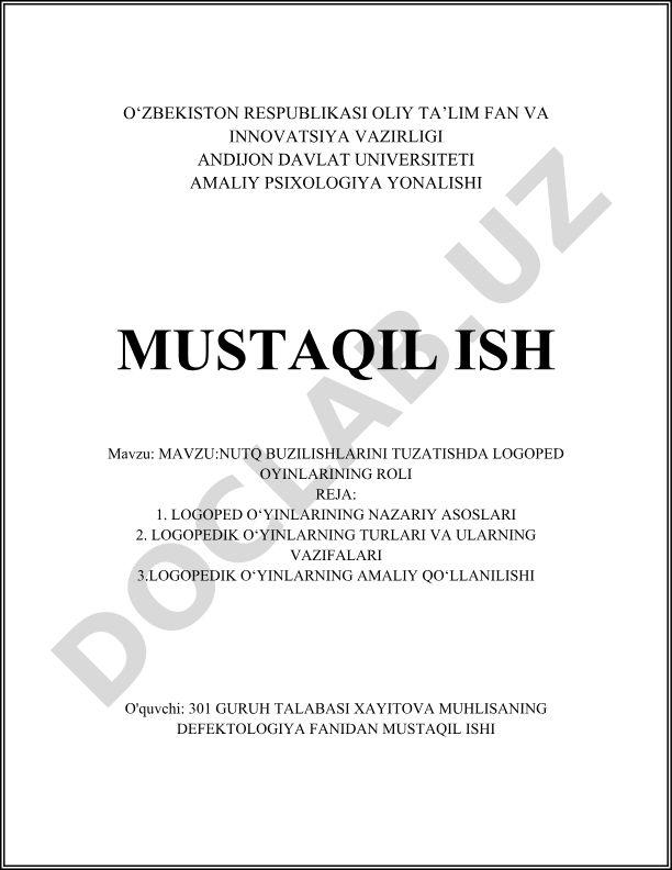 Nutq buzilishlarini tuzatishda logoped o'yinlarining roli