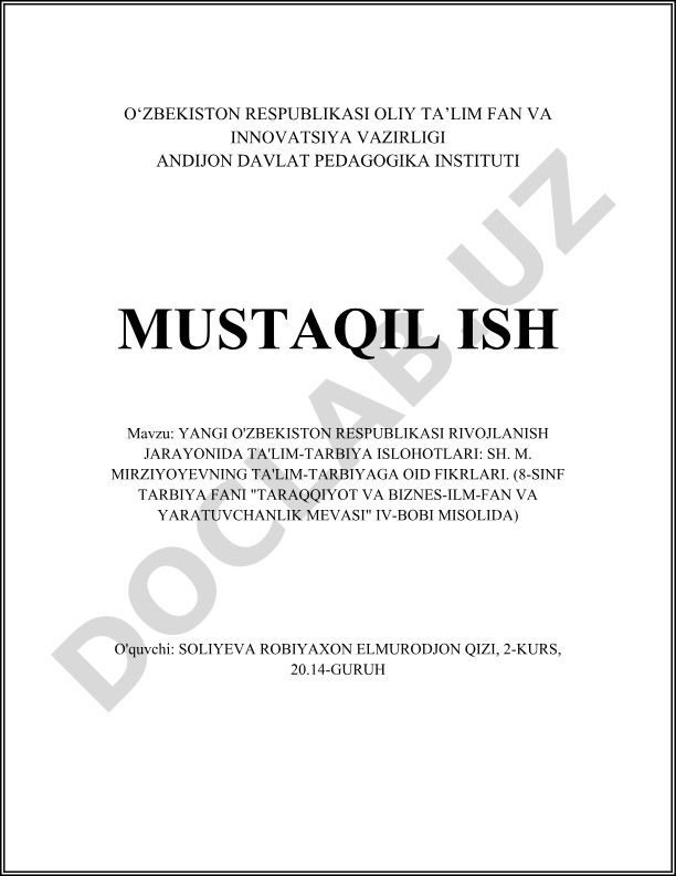 Yangi O'zbekiston Respublikasi rivojlanish jarayonida ta'lim-tarbiya islohotlari: Sh. M. Mirziyoyevning ta'lim-tarbiyaga oid fikrlari