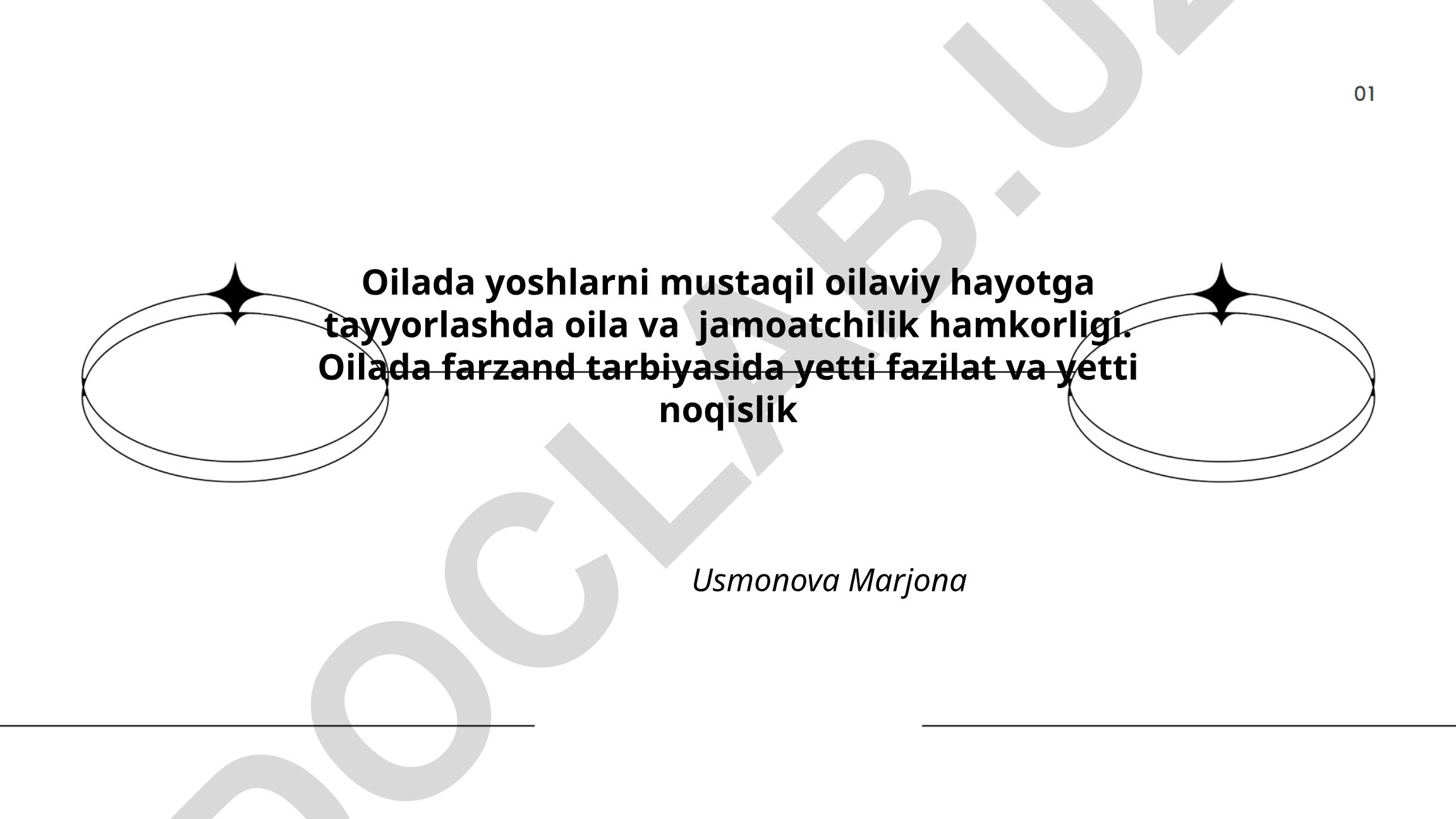 Oilada yoshlarni mustaqil oilaviy hayotga tayyorlashda oila va jamoatchilik hamkorligi