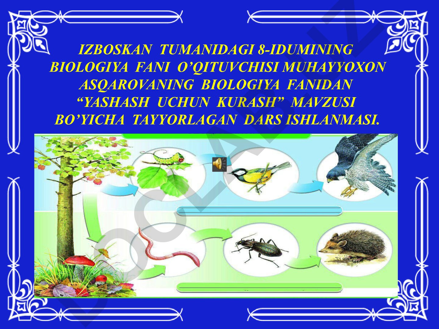 Yashash uchun kurash mavzusi bo'yicha biologiya dars ishlanmasi