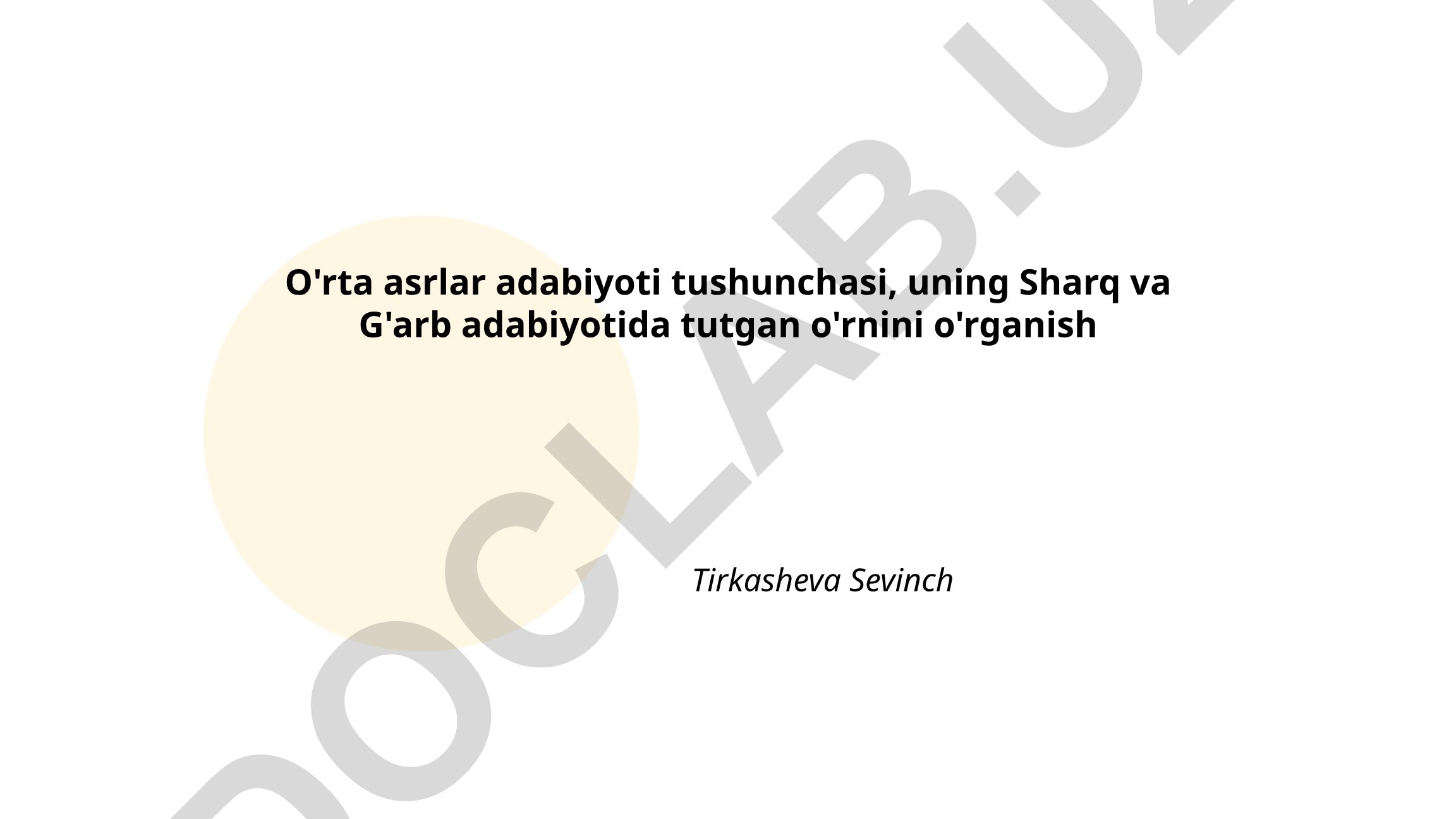 O'rta asrlar adabiyoti tushunchasi va uning Sharq va G'arb adabiyotida tutgan o'rni
