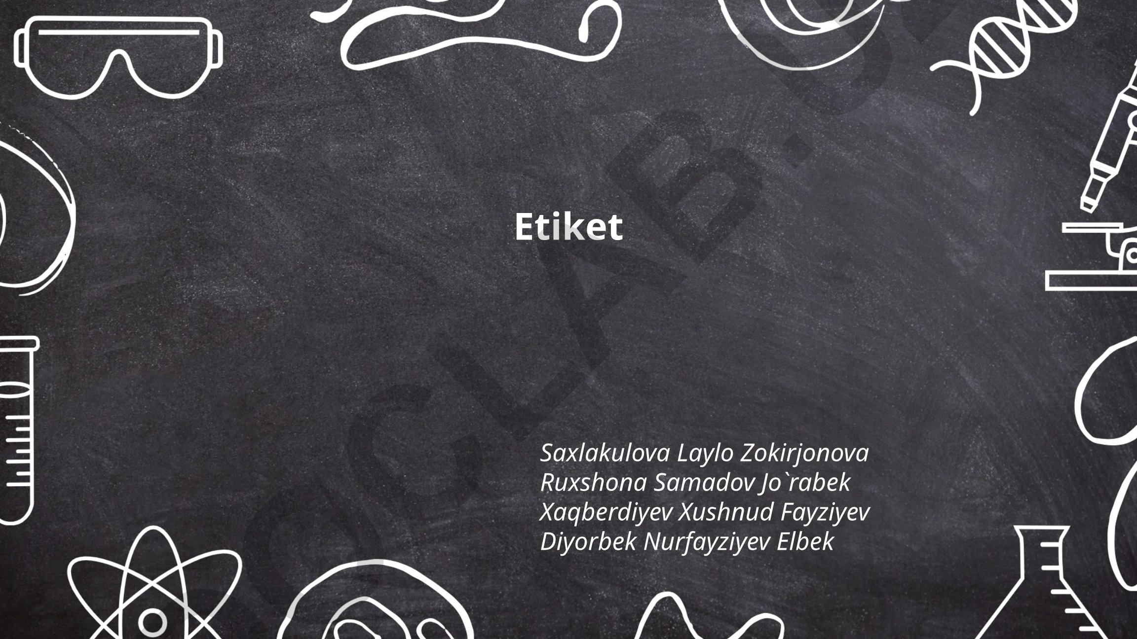 Etiketning umumiy qoidalari va odob madaniyati
